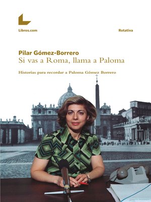 cover image of Si vas a Roma, llama a Paloma